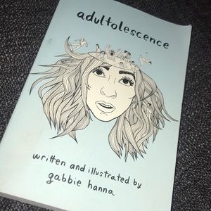 “Adultolescence” By Gabbie Hanna